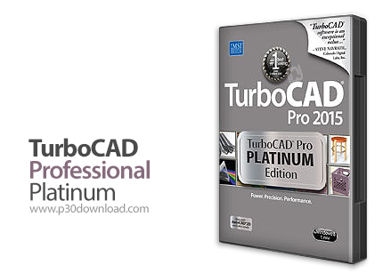 دانلود TurboCAD Pro 2015 Platinum v22.1.40.5 x86/x64 - نرم افزار طراحی دو بعدی و سه بعدی