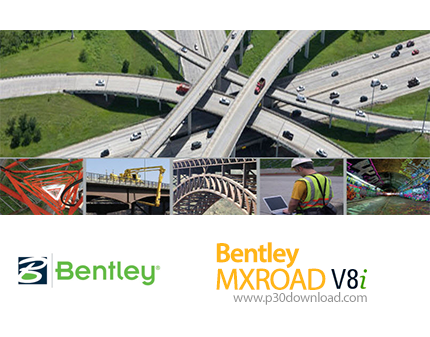 دانلود Bentley MXROAD V8i (SELECTseries 4) v08.11.09.904 - نرم افزار آنالیز و طراحی جاده