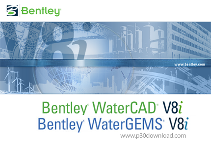دانلود Bentley WaterCAD + WaterGEMS V8i (SELECTseries 6) v08.11.06.58 - نرم افزار تحلیل شبکه‌های توز