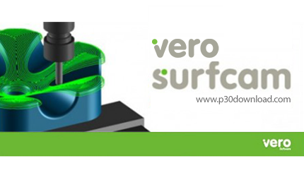 دانلود Vero Surfcam 2015 R2 x64 - نرم افزار پیشرفته شبیه سازی و ترسیم مسیر ابزار دستگاه‌های CNC
