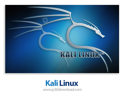 دانلود Kali Linux 2022.3 x86/x64 - دانلود کالی لینوکس، سیستم عامل تست نفوذ و امنیت