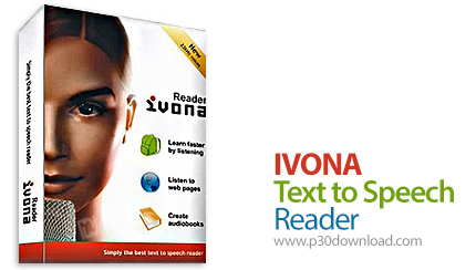 دانلود IVONA Text to Speech Reader v1.0.16 + All Languages - نرم افزار تبدیل متن به گفتار