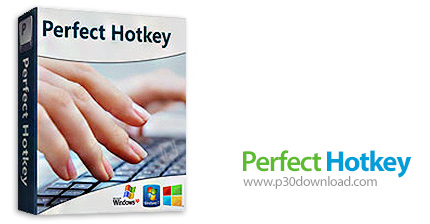 دانلود Perfect Hotkey v3.1 - نرم افزار ایجاد و مدیریت کلید میانبر برای ویندوز