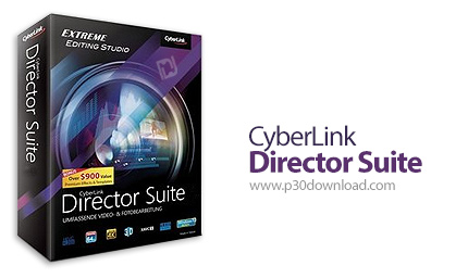دانلود CyberLink Director Suite v4.0 Retail - مجموعه نرم افزارهای ویرایشگر ویدئو، عکس و صدا