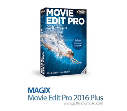 دانلود MAGIX Movie Edit Pro 2016 Plus v15.0.0.78 x64 - نرم افزار ویرایش فایل‌های ویدئویی