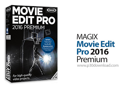 دانلود MAGIX Movie Edit Pro 2016 Premium v15.0.0.102 x64 - نرم افزار ویرایش فایل های ویدئویی