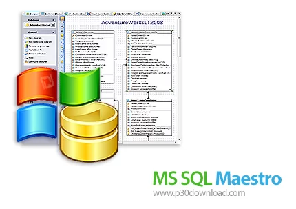 دانلود MS SQL Maestro v23.7.0.1 - نرم افزار مدیریت، کنترل و توسعه Microsoft SQL Server و MSDE