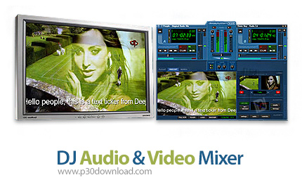 دانلود DJ Audio & Video Mixer v3.5.0 - نرم افزار دی جی و میکس موزیک و ویدئو