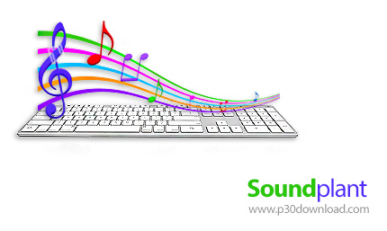 دانلود Soundplant v42 - نرم افزار تبدیل صفحه کلید به ابزار ساخت و پخش موسیقی