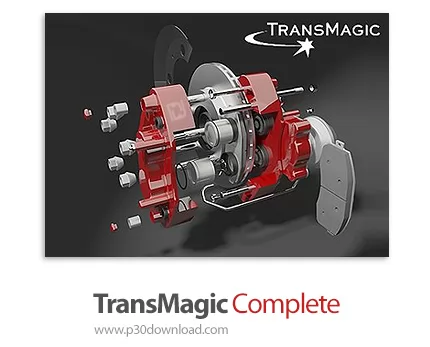 دانلود TransMagic Complete R12 v22.900 SP2.2 x64 - نرم افزار تفسیر، بهینه سازی و تبدیل مدل های 3D و 