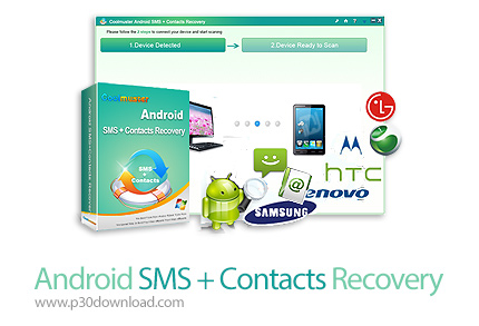 دانلود Coolmuster Android SMS + Contacts Recovery v5.0.26 - نرم افزار بازیابی پیامک ها و مخاطبین در 