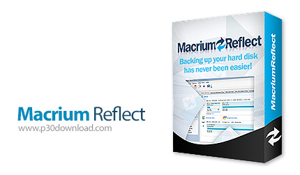 دانلود Macrium Reflect v8.1.7909 x64/x86 All Editions + WinPE/RE - نرم افزار تهیه ایمیج از هارد دیسک