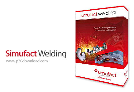 دانلود Simufact Welding v5.0 - نرم افزار طراحی و تحلیل جوشکاری صنعتی