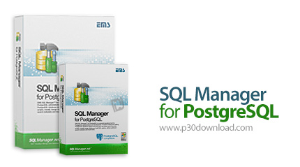 دانلود SQL Manager for PostgreSQL v5.9.4 Build 51539 - نرم افزار مدیریت اس کیو ال برای PostgreSQL