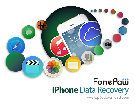 دانلود FonePaw iPhone Data Recovery v9.2 x64 + v8.9 x64/x86 - نرم افزار بازیابی اطلاعات آیفون، آیپد 