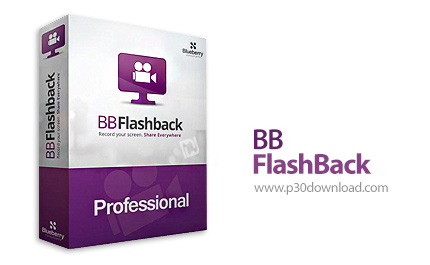 دانلود BB FlashBack Pro v5.56.0.4708 - نرم افزار فیلم برداری از صفحه نمایش