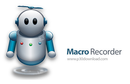 دانلود Macro Recorder v5.7.10.0 - نرم افزار ضبط و اجرای ماکرو