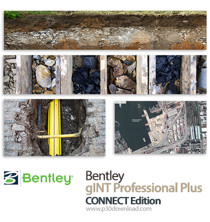 دانلود Bentley gINT CONNECT Edition Professional Plus v10.00.00.17 + AGS Toolkit - نرم افزار مطالعه 