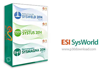 دانلود ESI SysWorld 2014 v16.0 - نرم افزار مدل سازی سه بعدی فرآیند های جوشکاری و عملیات حرارتی