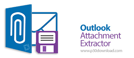 دانلود Outlook Attachment Extractor v3.10.11 - ذخیره خودکار پیوست ایمیل ها از آوت لوک