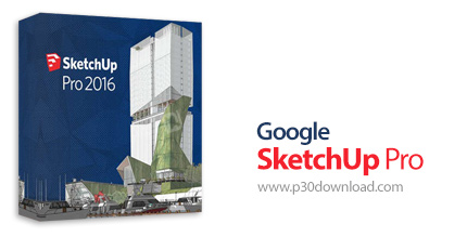 دانلود Google SketchUp Pro 2016 v16.1.1450 x86 + 16.1.1449 x64  - نرم افزار ساخت اشکال سه بعدی