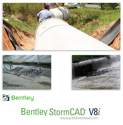 دانلود Bentley StormCAD V8i (SELECTseries 5) v08.11.05.113 - نرم افزار طراحی سیستم‌های مقابله با طوف