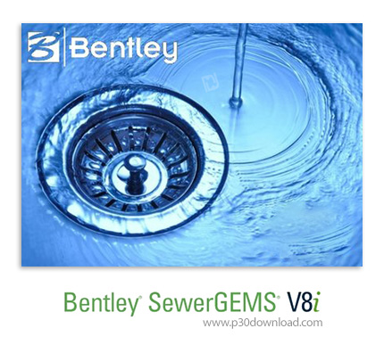 دانلود Bentley SewerGEMS V8i (SELECTseries 5) v08.11.05.113 - نرم افزار مدل‌سازی فاضلاب‌های بهداشتی 