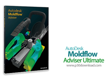 دانلود Autodesk Moldflow Adviser Ultimate + CAD Doctor 2017 SP2 x64 - نرم افزار طراحی و تولید قالب‌ه