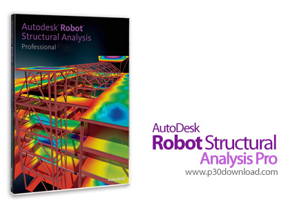 دانلود Autodesk Robot Structural Analysis Professional 2018.0.2 x64 - نرم افزار تجزیه و تحلیل حرفه‌ا
