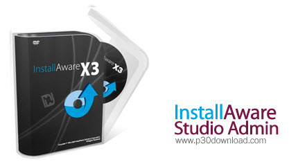 دانلود InstallAware Studio Admin X3 v20.11 - نرم افزار ساخت فایل‌های نصب