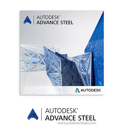 دانلود Autodesk Advance Steel 2018.0.2 x64 - نرم افزار پیشرفته طراحی سازه‌های فولادی