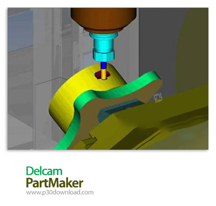 دانلود Delcam PartMaker 2016 R1 SP1 x64 - نرم افزار شبیه سازی تولید قطعات صنعتی با دستگاه‌های CNC
