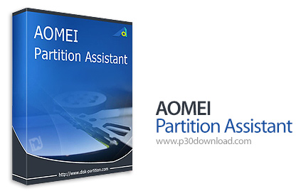 دانلود AOMEI Partition Assistant v10.0 All Edition + WinPE + v9.8 Portable  - نرم افزار مدیریت هارد 