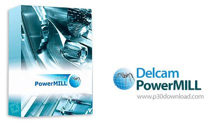 دانلود Delcam PowerMILL Pro 2016 SP10 + PostProcessor 2015 SP1 + Documentation + Plugins - نرم افزار
