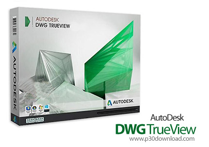 دانلود Autodesk DWG TrueView 2017 x86/x64 - نرم افزار مشاهده فایل‌های اتوکد