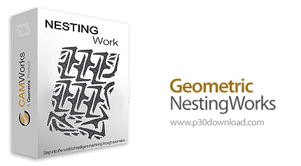 دانلود Geometric NestingWorks 2018 SP3.0 Build 2018/0821 x64 - نرم افزار شبکه بندی لایه ها و قطعات ط