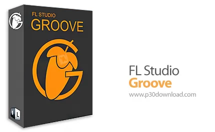 دانلود FL Studio Groove 1.4 ساخت و ویرایش موسیقی با پشتیبانی از صفحات لمسی