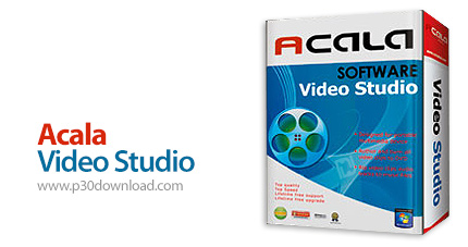 دانلود Acala Video Studio v3.4.2.745 - نرم افزار ویرایش، تبدیل، جداسازی صوت، کپی و رایت فایل های وید