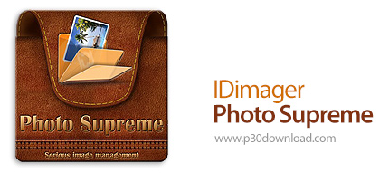 دانلود IDimager Photo Supreme v7.4.3.4650 x64 + v6.4.0.3845 x86 - نرم افزار مدیریت عکس های دیجیتالی