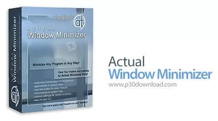 دانلود Actual Window Minimizer 8.15.3 مدیریت حرفه ای پنجره های ویندوز