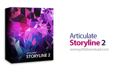 دانلود Articulate Storyline v2.9.1605.1919 - نرم افزار طراحی و ساخت اسلایدشو های آموزشی