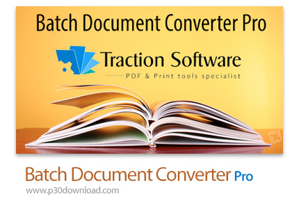 دانلود Batch Document Converter Pro v1.16 x86/x64 - نرم افزار تبدیل گروهی اسناد و فایل ها به پی دی ا