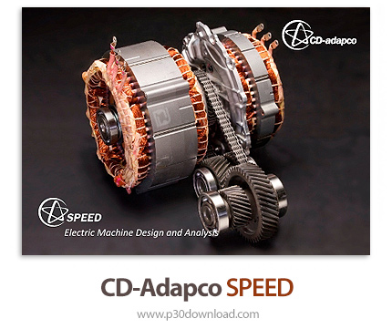 دانلود CD-Adapco SPEED v11.02.010 - نرم افزار طراحی و آنالیز انواع ماشین های الکتریکی