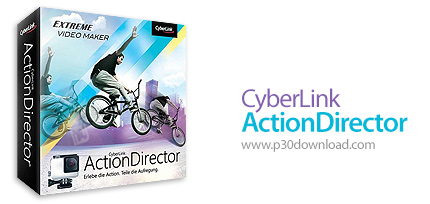 دانلود CyberLink ActionDirector Deluxe v1.1.1705.0 - نرم افزار ساخت و ویرایش ویدئو های اکشن و ورزشی