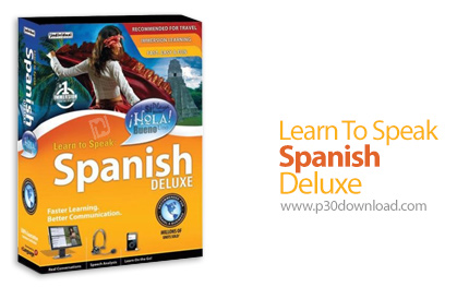 دانلود Learn To Speak Spanish Deluxe v8 - نرم افزار آموزش جامع مکالمه زبان اسپانیایی