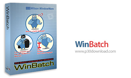 دانلود WinBatch v2017A - نرم افزار مدیریت و خودکار سازی تمامی فعالیت های ویندوز و برنامه ها
