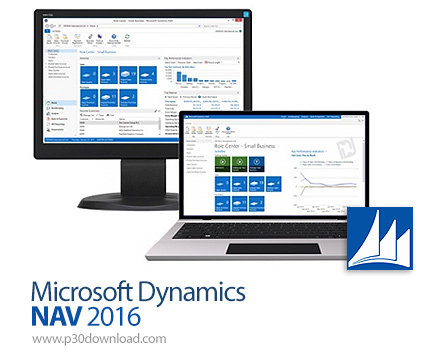 دانلود Microsoft Dynamics NAV 2016 - نرم افزار کنترل فرآیندهای تجاری اصلی و زنجیره عرضه