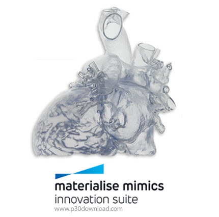 دانلود Materialise Mimics Innovation Suite Medical / Research v20.0 x64 - مجموعه ابزار کامل مهندسی ب