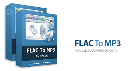 دانلود FLAC To MP3 v5.5 - نرم افزار تبدیل فایل های FLAC به سایر فرمت های صوتی