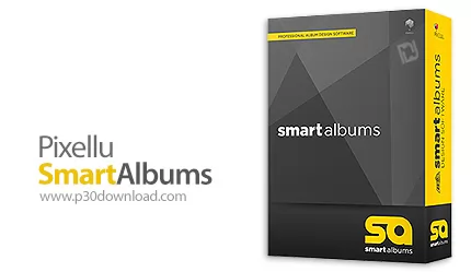 دانلود Pixellu SmartAlbums v2.2.6 Build 404bd27d x64 - نرم افزار ساخت آلبوم برای عکس ها
